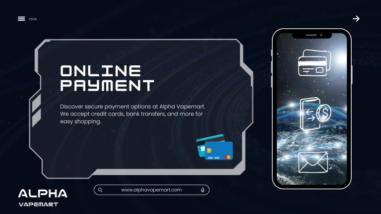 How to Pay at Alpha Vapemart: Secure & Flexible Payment Options